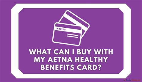 Aetna Medicare Advantage Food Card