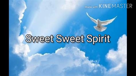 Sweet Sweet Spirit Piano With Lyrics Youtube Music