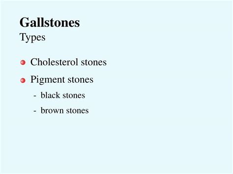 Ppt Gallstones Types Powerpoint Presentation Free Download Id351125