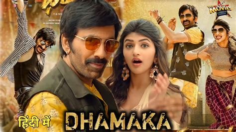 Dhamaka Full Movie Hindi Dubbed Release Date Ravi Teja New Movie New South Movie