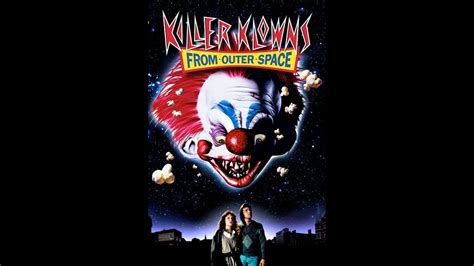 Killer Klowns From Outer Space Movie Trailer 1988 Youtube