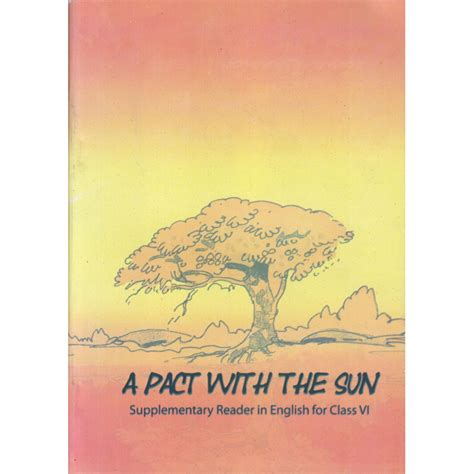 A Pact With The Sun Ncert Textbook In English For Class 6