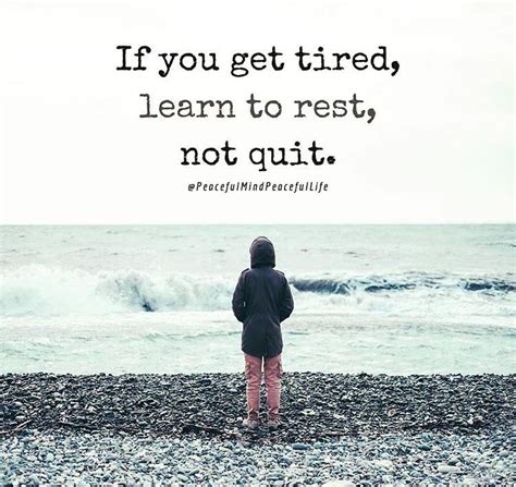 Pin By Serena Turner On Recovering Still Rest Quotes Peaceful Mind