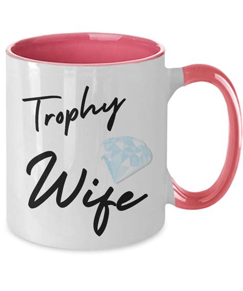 Trophy Wife Two Tone Coffee Mug For Wifey From Husband Funny Etsy