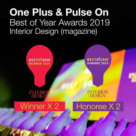 One Plus Partnership And Pulse On Best Of Year Awards Interior Design