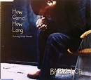 Babyface Featuring Stevie Wonder - How Come, How Long (CD, Maxi-Single ...