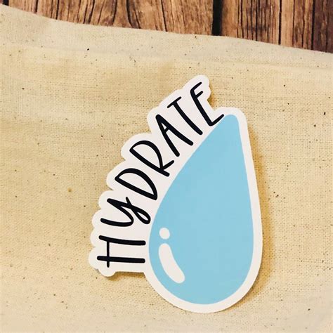 Hydrate Sticker 2x25 Sticker Design Inspiration Cool Stickers