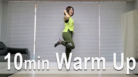 10 Minute Warm Up Dance Diet Workout 10분 웜업 다이어트댄스 Choreo By Sunny
