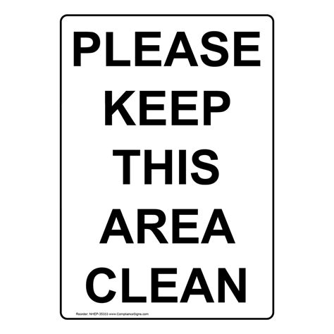 Portrait Please Keep This Area Clean Sign Nhep 35333