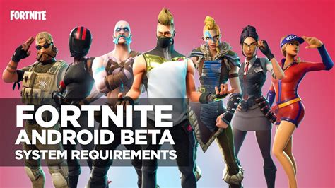 Fortnite Android Beta System Requirements Youtube