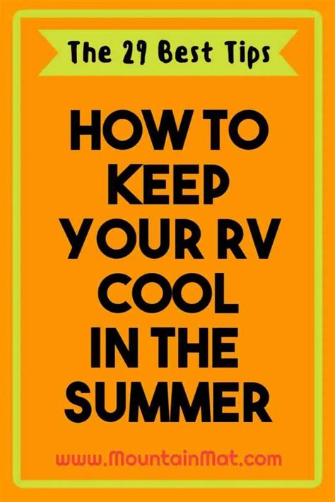 The Top 29 Best Ways To Keep Your Rv Cool This Summer Mountain Mat