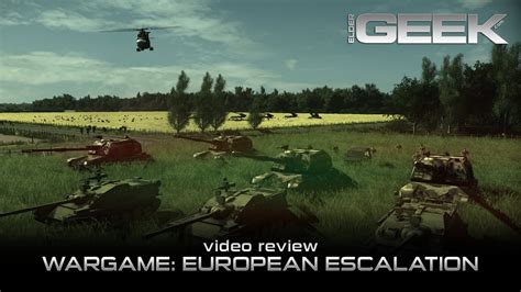 Wargame European Escalation Video Review Youtube