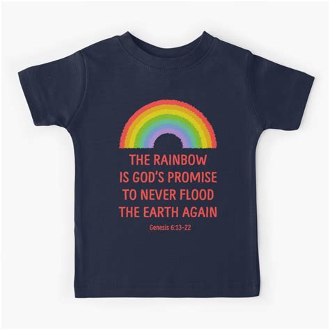 Rainbow Gods Promise Genesis 613 22 T Shirt Kids T Shirt For Sale