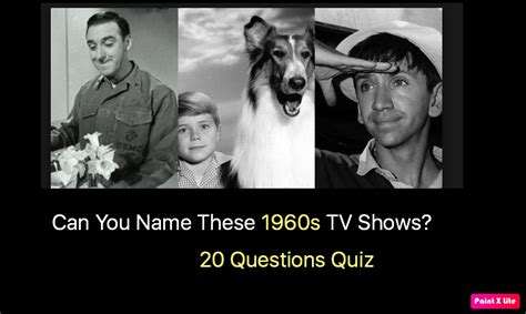Can You Name These 1960s Tv Shows Quiz For Fans