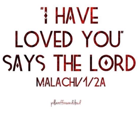 I Have Loved You So Says The Lord Love You Sayings Love