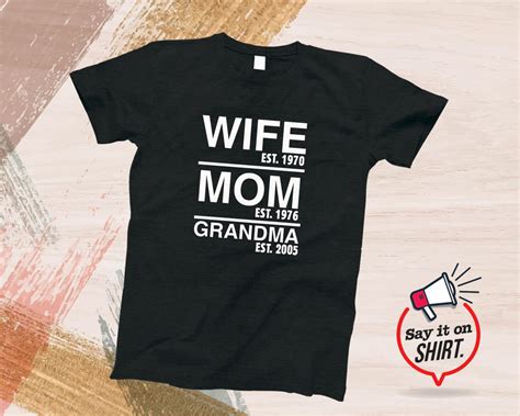 Wife Mom Grandma Custom T Shirt T Shirt Shirts Clothing Unisex Etsy