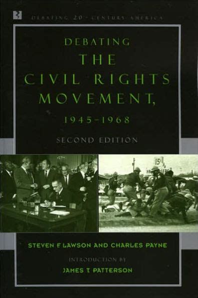 Debating The Civil Rights Movement 1945 1968 Edition 2 By Steven F