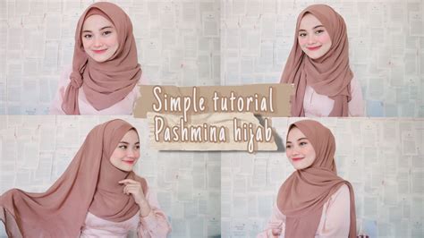 Jilbab Psmina Model Terbaru 6 Cara Sederhana Memakai Hijab Pashmina
