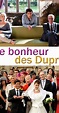 Le bonheur des Dupré (TV Movie 2012) - Plot Summary - IMDb