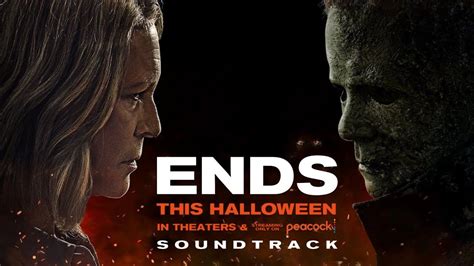 Halloween Ends Original Motion Picture Soundtrack Youtube