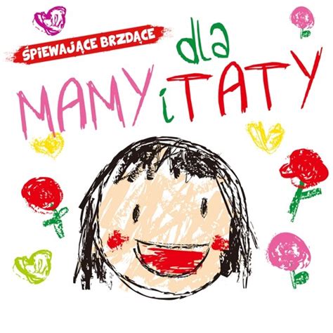 Stream Serduszko Mamy I Taty By Śpiewające Brzdące Listen Online For