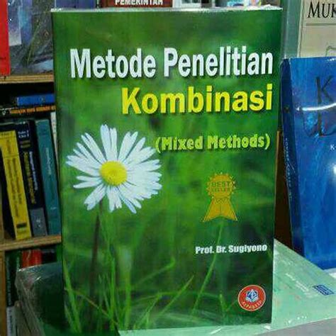 Jual Buku Metode Penelitian Kombinasi Prof Dr Sugiyono Ls Di Lapak