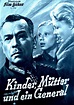 RAREFILMSANDMORE.COM. KINDER; MÜTTER UND EIN GENERAL (Children, Mother ...