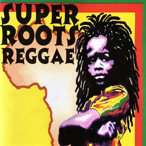 ROOTS REGGAE MAIOR ACERVO DE REGGAE DA INTERNET V A Super Roots Reggae