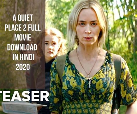 Download film a quiet place 2 full webdrip. A Quiet Place 2 Full Movie download in hindi 2020 BluRay ...