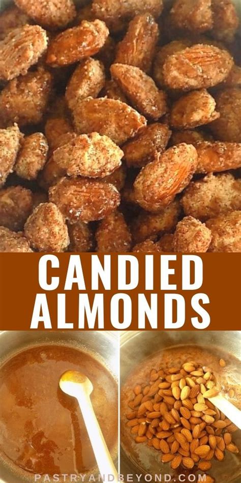 Candied Almonds You Can Make These Deliciously Cinnamon Vanilla