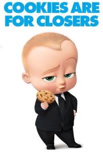 Boss Baby Cookies Are For Closers Images Jeanclaudevandamme2018