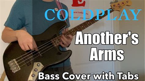 Coldplay Another S Arms Bass Cover With Tabs Youtube