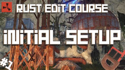 Rust Rust Edit Setup Tutorial Rust Edit Course Youtube