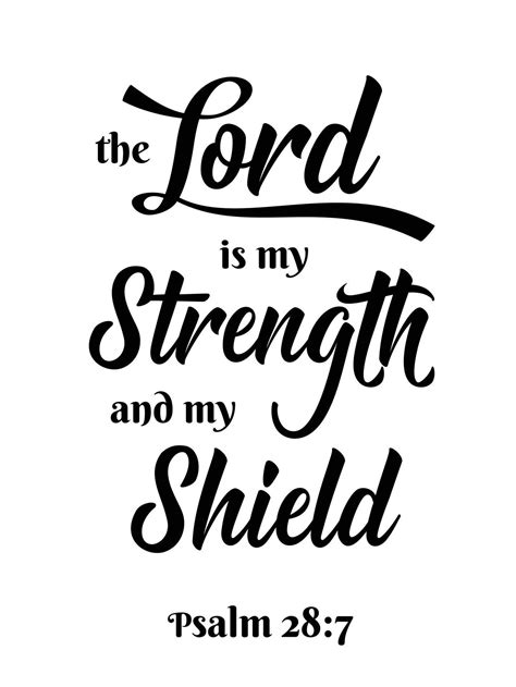 The Lord Is My Strenght And My Shield Black Ink Calligraphy Lettering