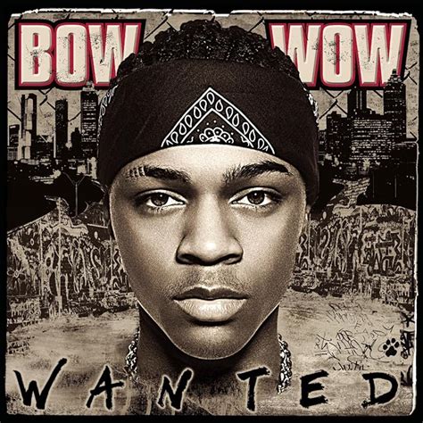 Wanted Bow Wow Wow Amazonca Music