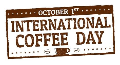 International Coffee Day 01 October