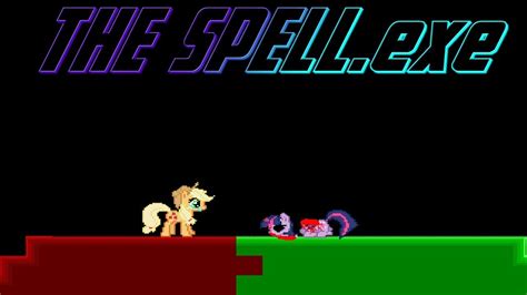 The Spellexe Playthrough Mlp Creepypasta Game Youtube