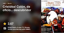 Cristóbal Colón, de oficio... descubridor (1982)