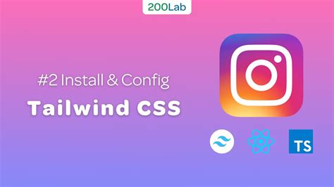 Home Feed Instagram With Tailwindcss 2 Install And Config Tailwind Css