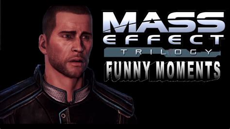 Mass Effect Trilogy Funny Moments Youtube