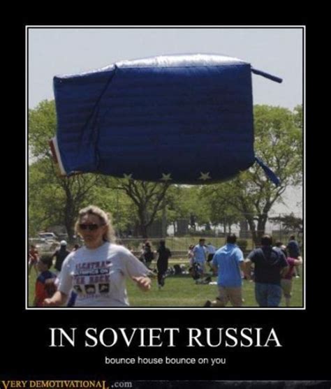 In Soviet Russia Jokes