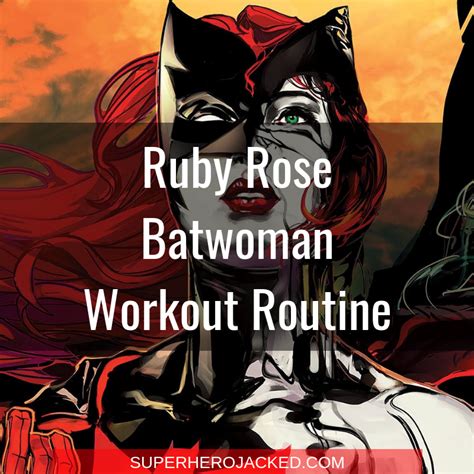 Ruby Rose Batwoman Workout Routine Batwoman Batgirl Parkour Workout Superhero Workout