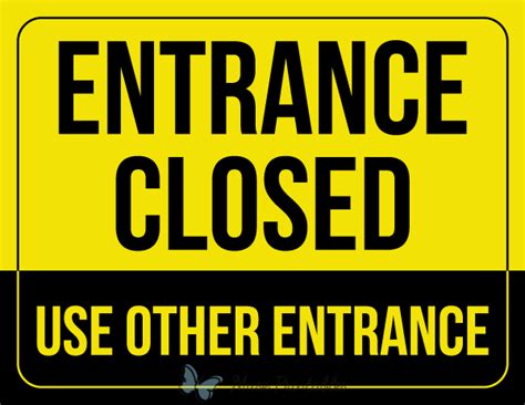 Printable Entrance Closed Use Other Entrance Sign