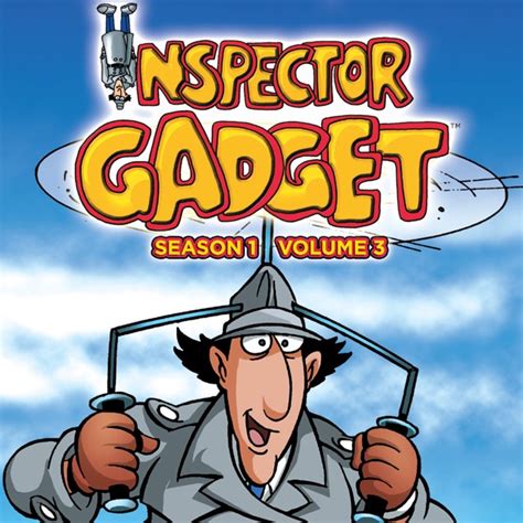 Inspector Gadget Season 1 Vol 3 On Itunes