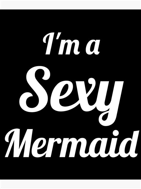 Sexy Mermaid Lovers Of Mythical Creatures Nautical Ts Poster