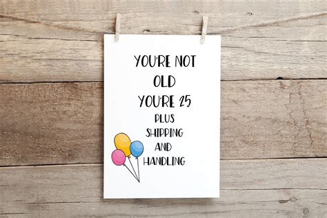 funny birthday card aging humor card happy birthday card humorous getting older bday card