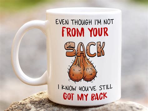 Personalized Even Though I M Not From Your Sack Mug Funny Etsy