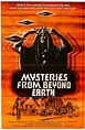 Mysteries from Beyond Earth Movie Poster Print (27 x 40) - Item ...