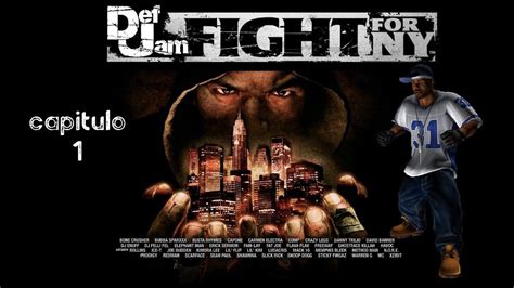 Def Jam Fight For Ny Capitulo 1 Youtube