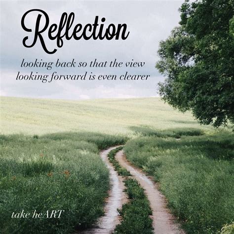 Reflection Quote Move Forward New Year Reflection Quotes Heart